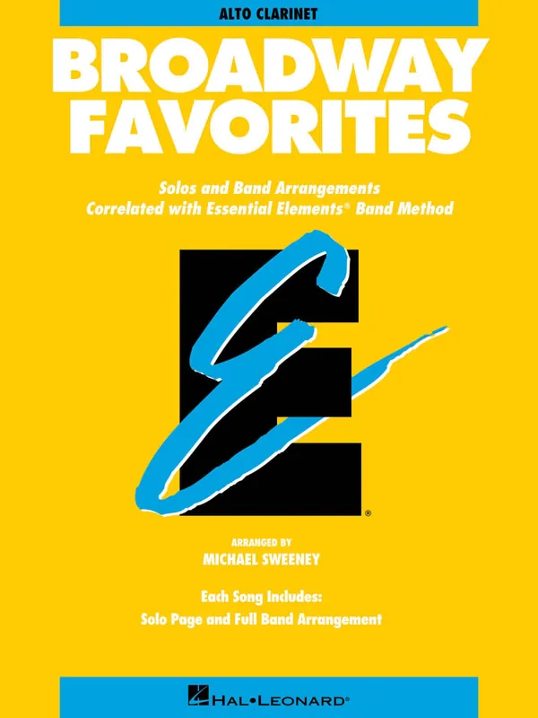 Hal Leonard Essential Elements Broadway Favorites - Sweeney - Alto Clarinet - Book Prix Promo