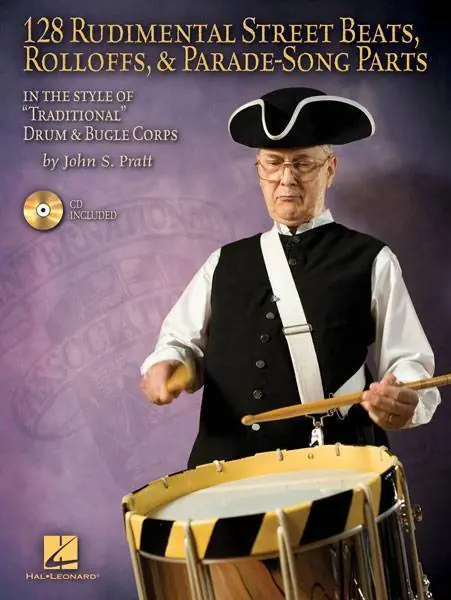 Hal Leonard 128 Rudimental Street Beats, Rolloffs, and Parade-Song Parts Offre Exclusive