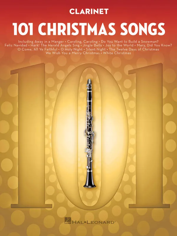 Hal Leonard 101 Christmas Songs - Clarinet - Book Commander Maintenant