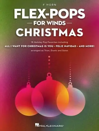 Hal Leonard Flex-Pops for Winds Christmas - Snyder - French Horn - Book Offre Du Jour