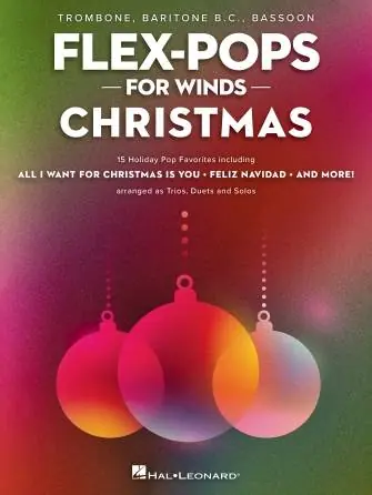 Hal Leonard Flex-Pops for Winds Christmas - Snyder - Trombone/Baritone/Bassoon - Book Promotion Saisonnière