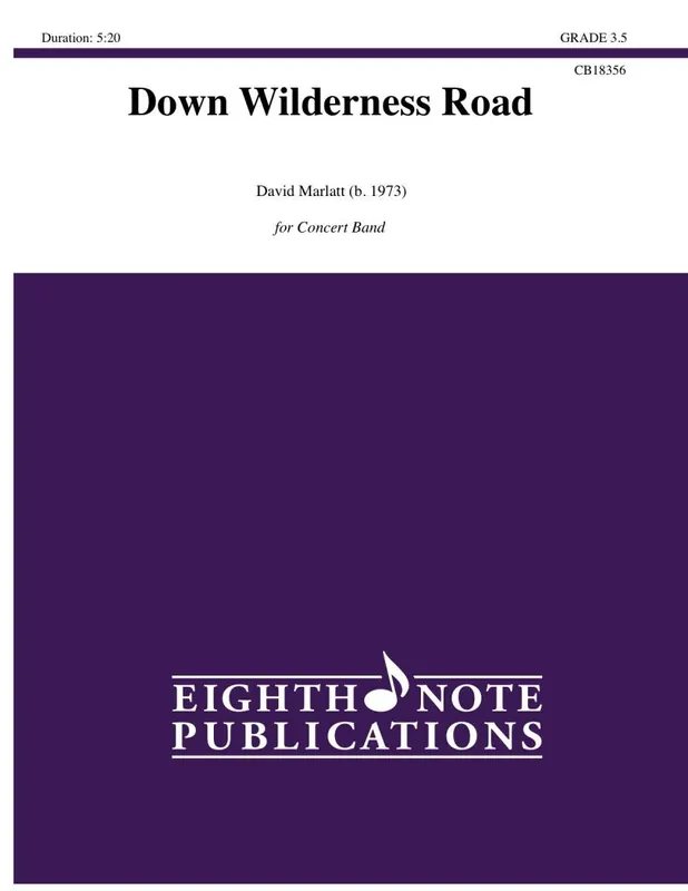 Meilleur Prix Eighth Note Publications Down Wilderness Road - Marlatt - Concert Band - Gr. 3