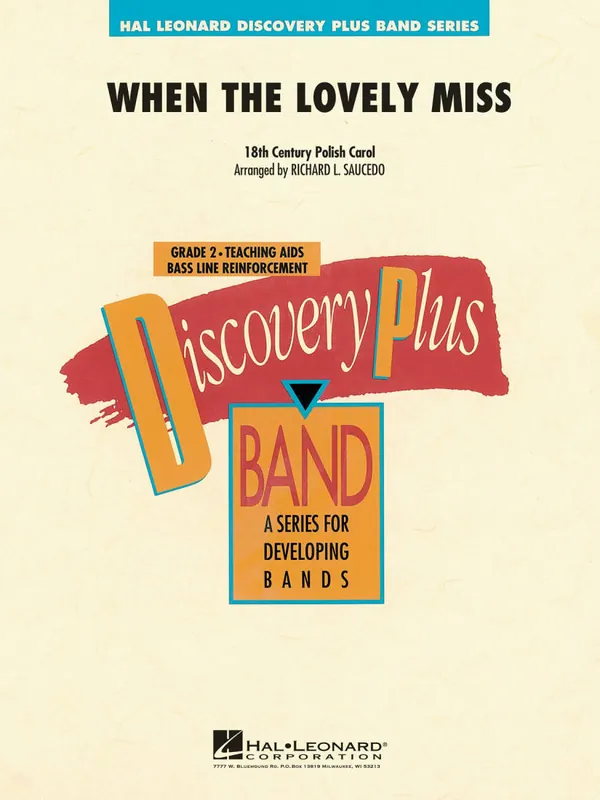 Hal Leonard When the Lovely Miss - Saucedo - Concert Band - Gr. 2 Réduction