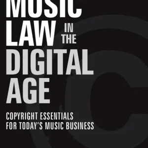 Populaire Berklee Press Music Law in the Digital Age (3rd Edition) - Bargfrede - Book