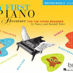 Faber Piano Adventures My First Piano Adventure - Writing Book A Pre-Reading - Faber - Piano - Book Meilleur Prix