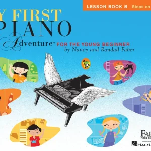 Faber Piano Adventures My First Piano Adventure - Lesson Book B Steps on the Staff - Faber - Piano - Book Achetez Aujourd'hui