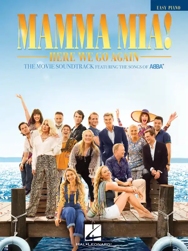Certifié Hal Leonard Mamma Mia! -- Here We Go Again (The Movie Soundtrack Featuring the Songs of ABBA) - Easy Piano - Book