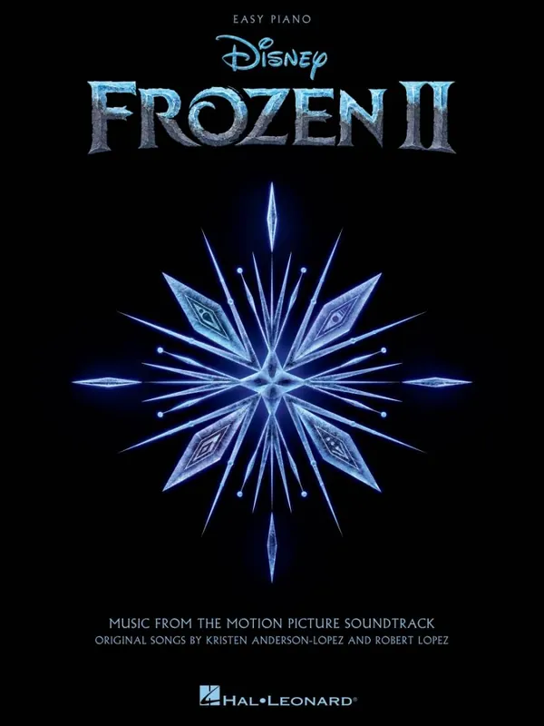 Hal Leonard Frozen 2 Easy Piano Songbook - Lopez, Anderson-Lopez - Easy Piano - Book Authentique