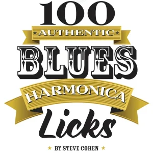 Vente Flash Hal Leonard 100 Authentic Blues Harmonica Licks - Cohen - Book/Audio Online