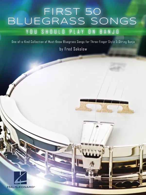 Retour Gratuit Hal Leonard First 50 Bluegrass Songs You Should Play on Banjo - Sokolow - Banjo TAB - Book