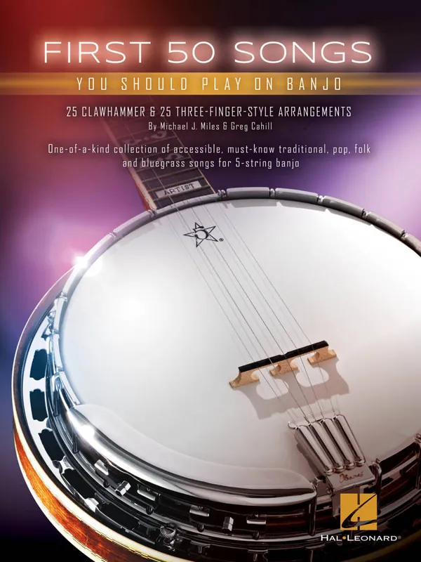 Paiement Sécurisé Hal Leonard First 50 Songs You Should Play on Banjo - Miles/Cahill - Banjo TAB - Book