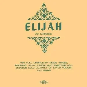 Prix Bas G. Schirmer Inc. Elijah - Mendelssohn - Choral Score - SATB