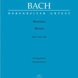 Satisfait Ou Remboursé Baerenreiter Verlag Motets BWV 225-230 - Bach/Ameln - Choral Score - Book