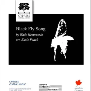 Acheter Direct Cypress Choral Music Black Fly Song - Hemsworth/Peach - SATB