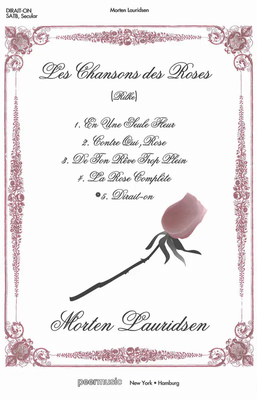 Peermusic Classical Dirait-on (So they say) from ‘‘Les Chansons des Roses‘‘ - Lauridsen - SATB Meilleure Vente