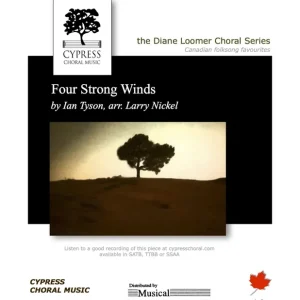 Satisfait Ou Remboursé Cypress Choral Music Four Strong Winds - Tyson/Nickel - SATB