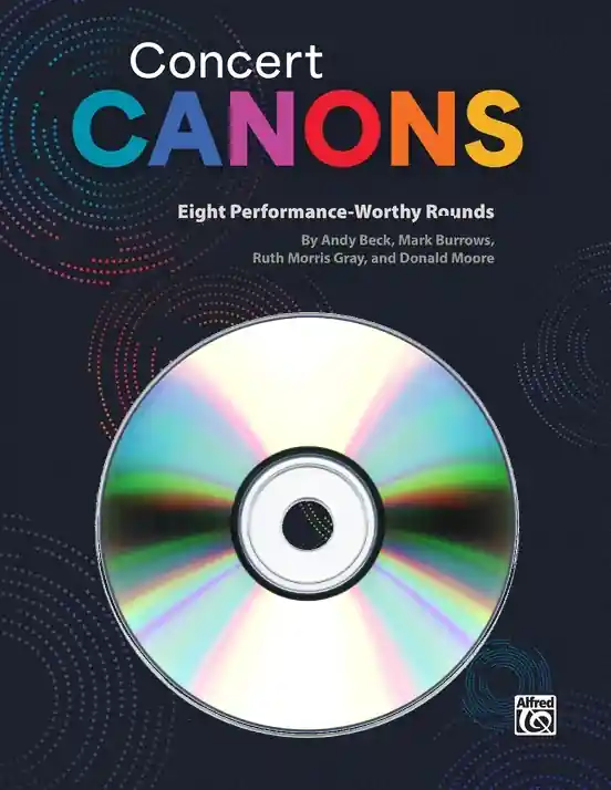 Alfred Publishing Concert Canons Eight Performance-Worthy Rounds - Enhanced CD Commander Vite