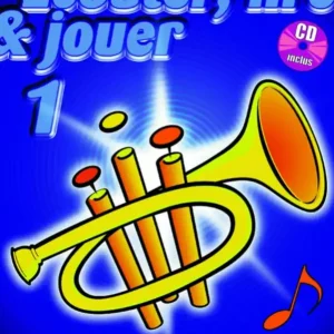 Solde DE HASKE Ecouter, Lire & jouer Vol1 Méthode de Trompette