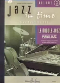 Usine Directe Editions H. Lemoine ALLERME Jean-Marc Jazz in time Vol.3 Le middle jazz