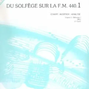 Billaudot Du solfège sur la FM 440.1 Chant/Audition/Analyse Meilleur Choix