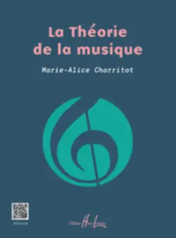 Réduction Editions H. Lemoine CHARRITAT Marie-Alice - La Théorie de la musique