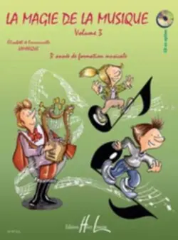 Affaire À Saisir Editions H. Lemoine La magie de la musique Vol.3