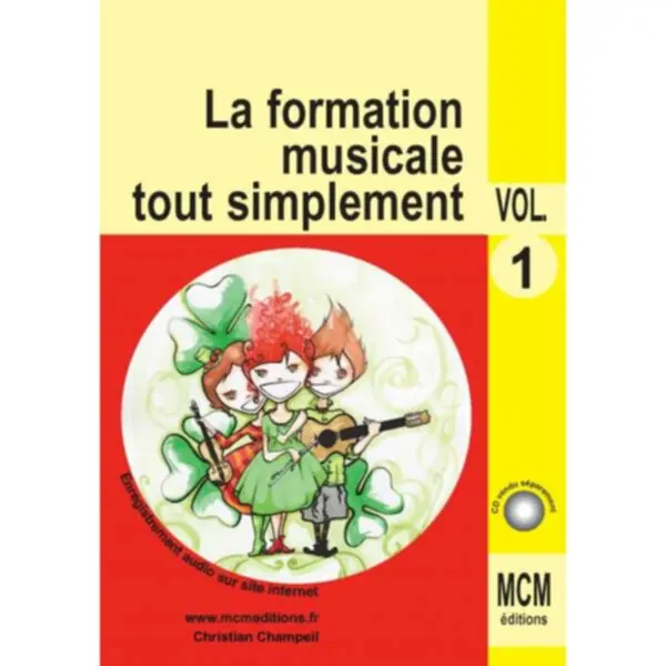 MCM Editions CD volume 1 La Formation Musicale Offre Limitée