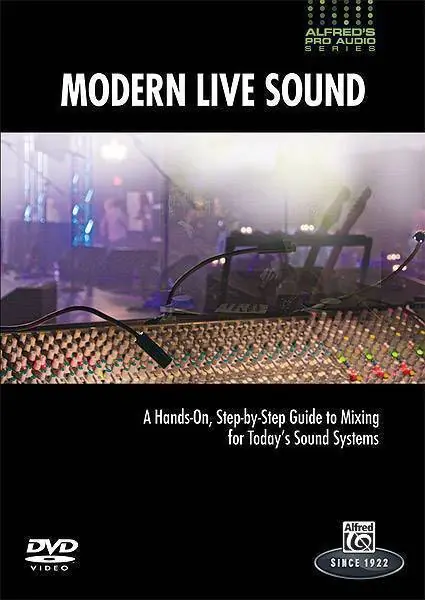 Alfred Publishing Alfred‘s Pro Audio Series Modern Live Sound - A Practical, Promotion