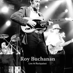 Réduction Hal Leonard Roy Buchanan -- Live at Rockpalast - DVD