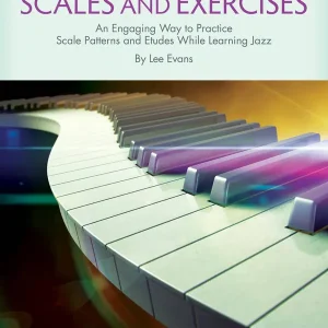 Hal Leonard Jazz Piano Scales and Exercises - Evans - Book Authentique