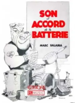 Commander Maintenant Editions H. Lemoine SALAMA Marc Son et accord de la batterie