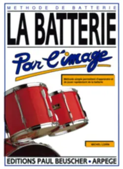 Beuscher LORIN Michel Batterie par l‘image Expédié Aujourd'hui