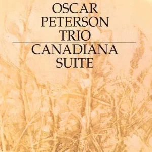 Produit De Marque Hal Leonard The Oscar Peterson Trio - Canadiana Suite, 2nd Edition