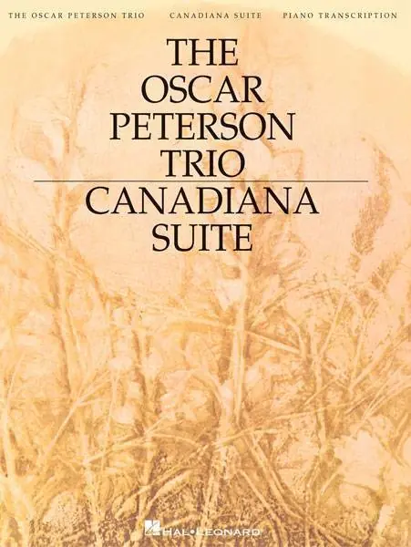 Produit De Marque Hal Leonard The Oscar Peterson Trio - Canadiana Suite, 2nd Edition