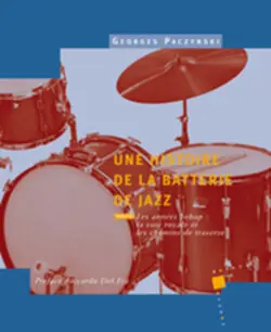 Dernière Chance Editions H. Lemoine Une histoire de la batterie de jazz Tome 2