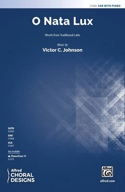 Alfred Publishing O Nata Lux - Johnson - Choral Octavo - SAB Accompanied Bon Marché