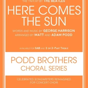 Dernier Modèle Hal Leonard Here Comes the Sun - Beatles/Podd - Choral Octavo - SAB Accompanied