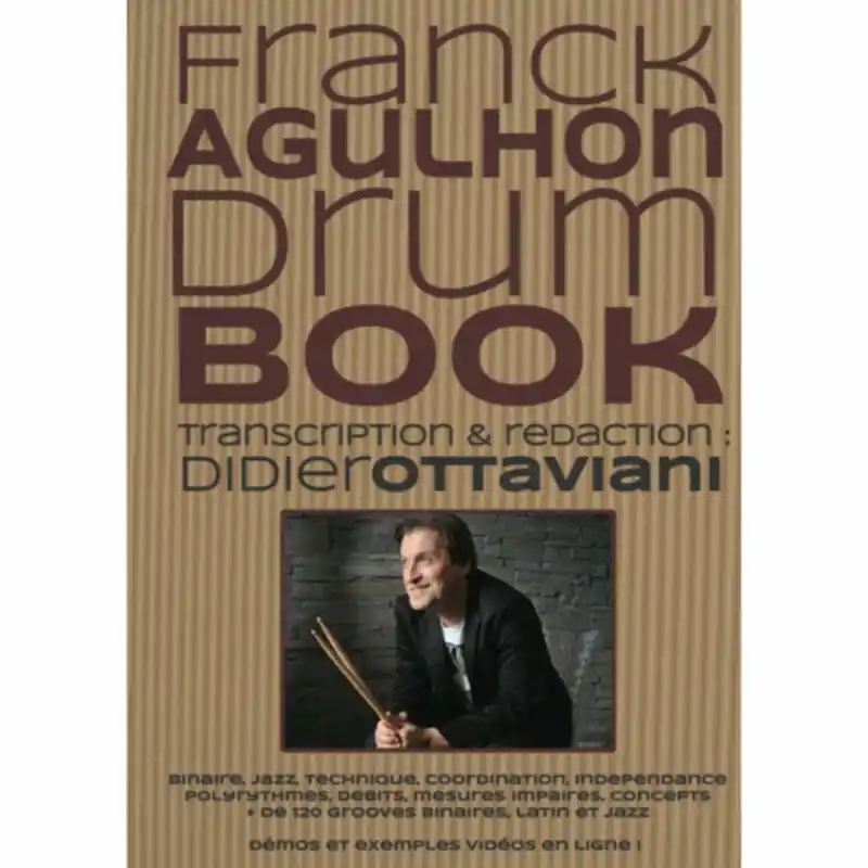 Bon Plan Editions EMF DRUM BOOK FRANCK AGULHON & DIDIER OTTAVIANI