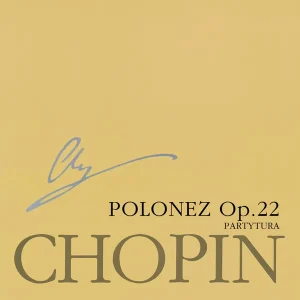 Retour Gratuit PWM Edition Grande Polonaise in E flat major, Op. 22 (Chopin National Edition 22A, Vol. XVf) - Chopin/Ekier - Full Score