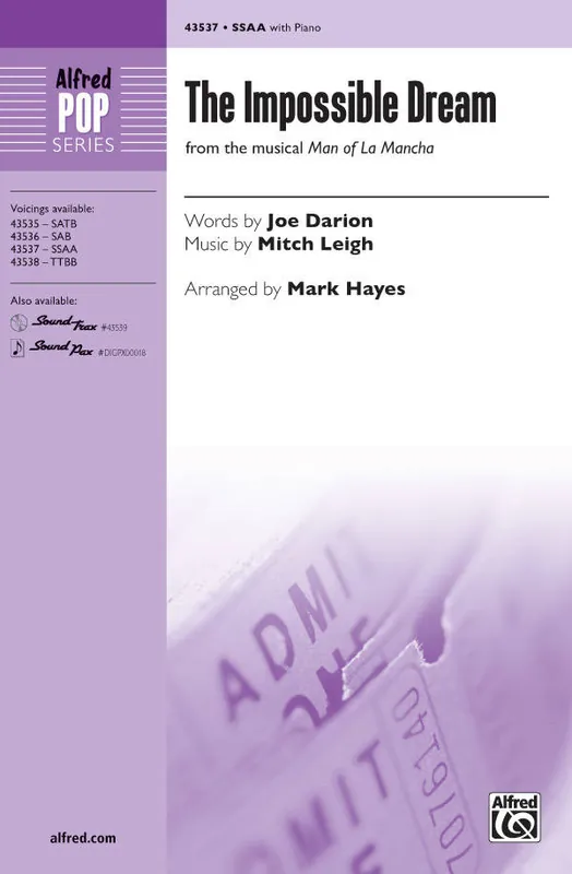 Acheter En Ligne Alfred Publishing The Impossible Dream (from the musical Man of La Mancha) - Darion/Leigh/Hayes - SSAA
