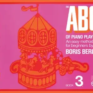 Prix Choc Frederick Harris Music Company The ABC of Piano Playing Book 3 - Berlin - Preparatory Piano