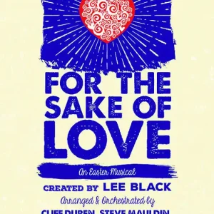 Lifeway For the Sake of Love (An Easter Musical) - SATB - Book Prix Cassé