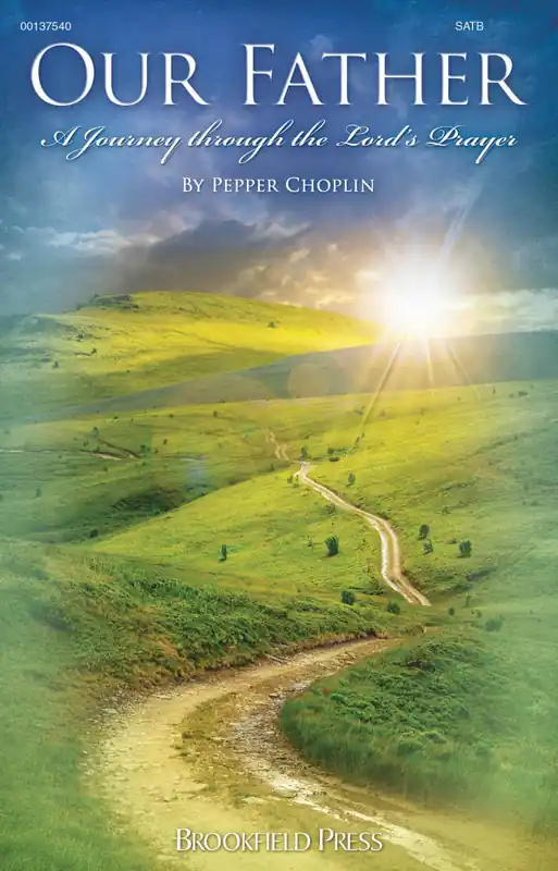 Offre Du Jour Hal Leonard Our Father (Cantata) - Choplin - SATB