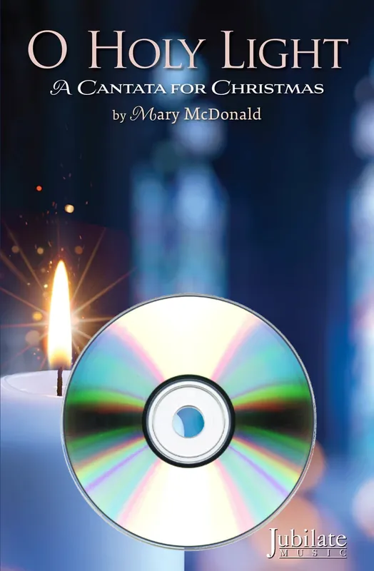 Meilleur Choix Jubilate Music O Holy Light (A Cantata for Christmas) - McDonald - RehearsalTrax CDs