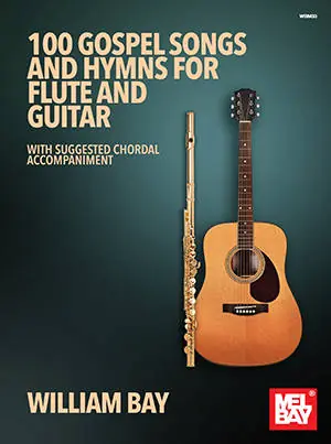 Mel Bay 100 Gospel Songs and Hymns for Flute and Guitar - Bay - Book Produit De Marque