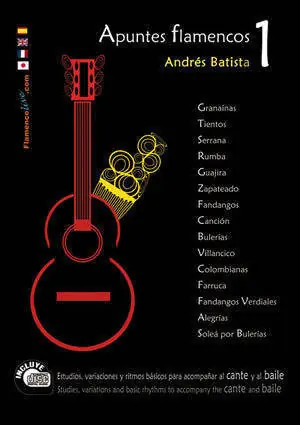Mel Bay Apuntes Flamencos, Vol. 1 - Batista - Guitar - Book/CD Expédié Aujourd'hui