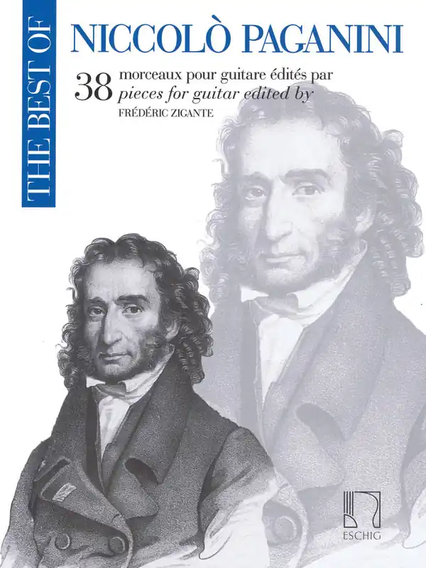 Satisfait Ou Remboursé Editions Max Eschig The Best of Niccolo Paganini 38 Pieces for Guitar - Paganini/Zigante - Classical Guitar - Book
