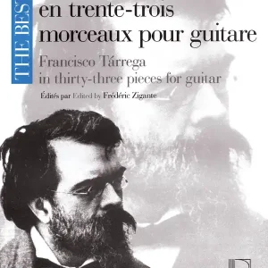 Editions Max Eschig The Best of Francisco Tarrega in 33 Pieces - Tarrega/Zigante - Classical Guitar - Book Remise