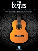 Populaire Hal Leonard The Beatles for Easy Classical Guitar - Phillips - Guitar TAB