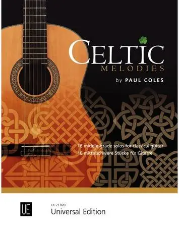 Universal Edition Celtic Melodies for guitar - Coles - Classical Guitar - Book Top Vente